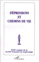 DEPRESSIONS ET CHEMINS DE VIE