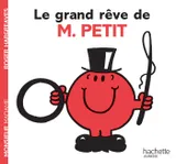 Monsieur, Le grand rêve de M. Petit