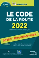 Le code de la route 2022 / toutes les clés pour passer votre code en autonomie
