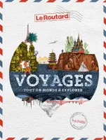 Voyage(s), 1001 idées pour découvrir le monde, tout un monde à explorer