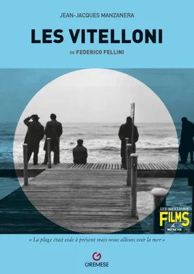 Les Vitelloni, de Federico Fellini