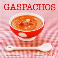 Gaspachos - Mini gourmands