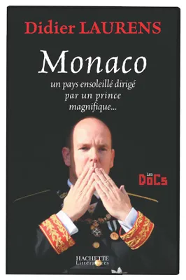 Monaco, un pays ensoleillé dirigé par un prince magnifique, un pays ensoleillé dirigé par un prince magnifique