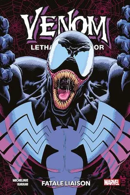 Venom Lethal Protector (2022) T02, Fatale liaison