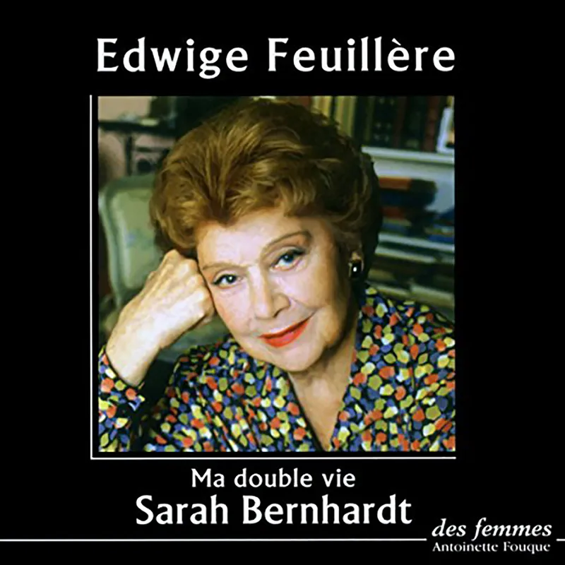 Livres Littérature et Essais littéraires Essais Littéraires et biographies Biographies et mémoires Ma double vie Sarah Bernhardt