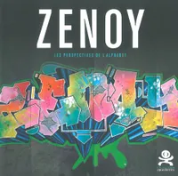 Zenoy - Les perspectives de l'alphabet, Opus délits 32