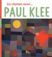 En chemin avec Paul Klee