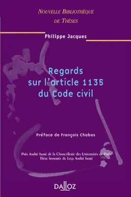 Regards sur l'article 1135 du Code civil. Volume 46, Nouvelle Bibliothèque de Thèses