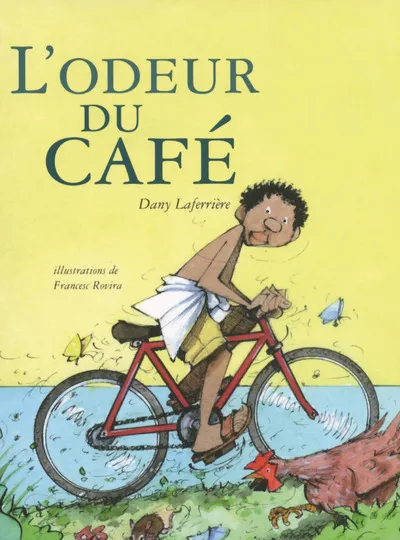 Livres Jeunesse de 6 à 12 ans Romans L'odeur du café Dany Laferrière