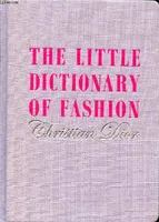 The Little Dictionary of Fashion by Christian Dior /anglais