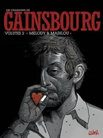 Les chansons de Gainsbourg, 2, GAINSBOURG T02 MELODY ET MARILOU