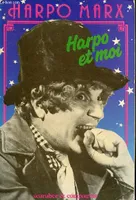 Harpo et moi - Autobiographie., autobiographie