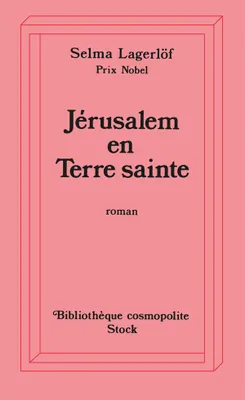 Jérusalem en Terre Sainte, roman