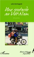 Une routarde au Vietnam, Rencontres