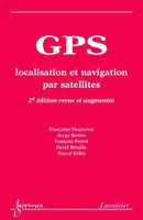 GPS : localisation et navigation par satellites