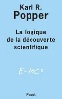 LOGIQUE DE LA DECOUVERTE SCIENTIFIQUE (LA)