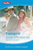 Espagnol / vocabulaire essentiel