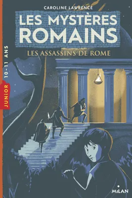 4, Les mystères romains, Tome 04, Les assassins de Rome