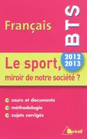 Français bts 2012-2013 - le sport