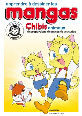 Apprendre à dessiner les mangas : les chibis - volume 4, Les chibis