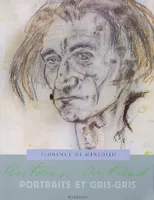 Antonin Artaud, Portraits et gris-gris