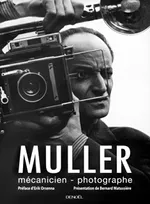 Muller, mécanicien-photographe