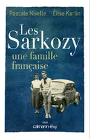 Les Sarkozy une famille française