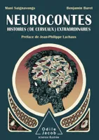 Neurocontes, Histoires (de cerveau) extraordinaires