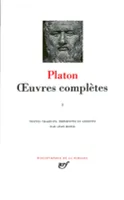 Oeuvres complètes / Platon., I, Oeuvres complètes. I