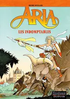 Aria., 11, Aria - Tome 11 - Les Indomptables