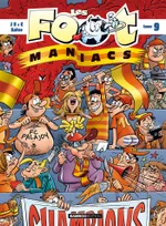 Les foot-maniacs., Tome 9, Les Footmaniacs - tome 09