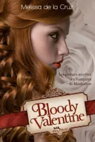 Les vampires de Manhattan, Bloody Valentine