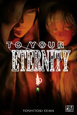 19, To Your Eternity T19
