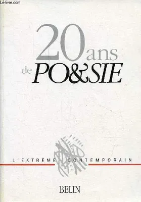 20 ans de Po&sie;, publié à l'occasion des 20 ans de la revue Po&sie