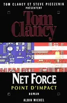 Net force., 5, Net Force 5. Point d'impact, roman