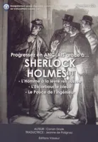 Progressez en anglais grâce à Sherlock Holmes, 6, L'homme à la lèvre retroussée