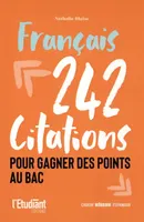 Français, 242 citations pour gagner des points au bac