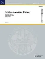 Jacobean Masque Dances, treble recorder and guitar.