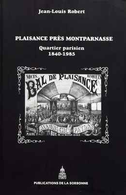 Plaisance près Montparnasse, Quartier parisien, 1840-1985