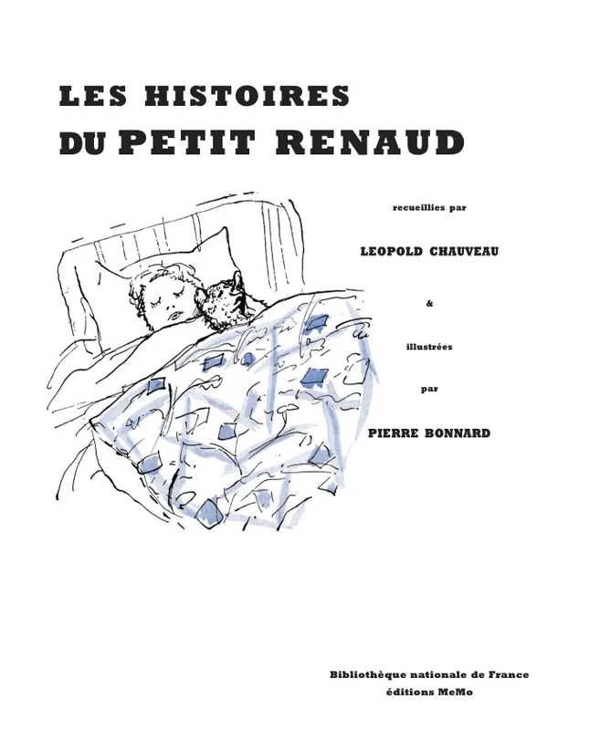 Livres Jeunesse de 3 à 6 ans Albums Les histoires du petit Renaud Léopold Chauveau