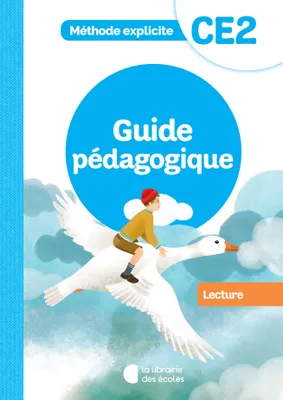Méthode explicite - Lecture CE2 (2022) - Guide pédagogique