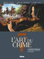 7, L'Art du Crime - Tome 07, La Mélodie D'Ostelinda