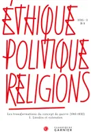 Éthique, politique, religions, I. Limites et extension