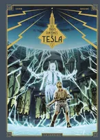 2, Les trois fantômes de Tesla - Volume 2, La conjuration des humains véritables