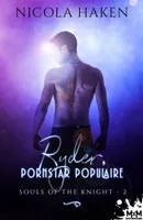 2, Ryder, pornstar populaire, Souls of the Knight, T2