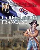 Les mystères de l'histoire, La Révolution française