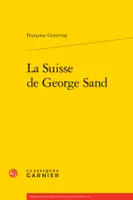 La Suisse de George Sand