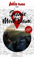 Guide Savoie - Mont-Blanc 2023 Petit Futé