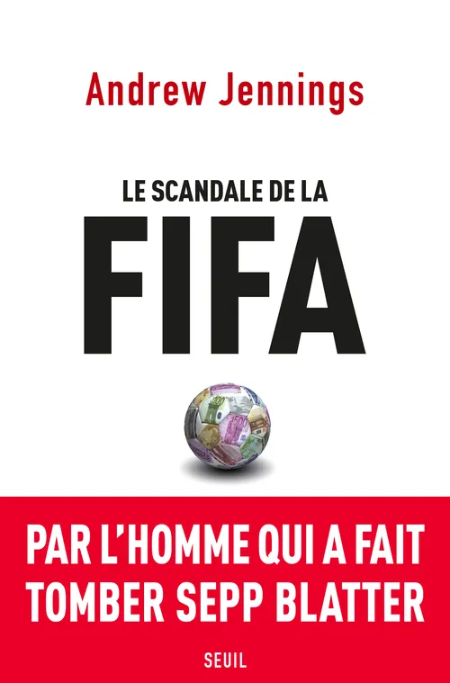 Livres Loisirs Sports Le Scandale de la FIFA Andrew Jennings