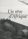 LES ARMES DE L'ART/1- CASSANDRE HS N 6 UN REVE D'AFRIQUE - (OCTOBRE 2009)